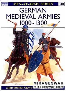 Osprey Men-at-Arms 310 - German Medieval Armies 10001300