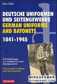 Deutsche Uniformen und Seitengewehre 1841-1945