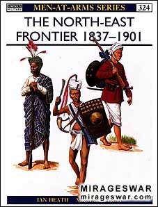 Osprey Men-at-Arms 324 - The North-East Frontier 18371901