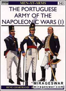 Osprey Men-at-Arms 343 - The Portuguese Army of the Napoleonic Wars (1)