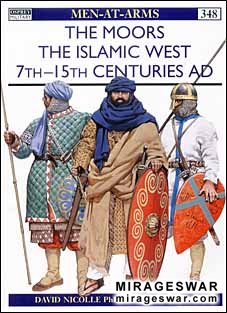 Osprey Men-at-Arms 348 - The Moors The Islamic West