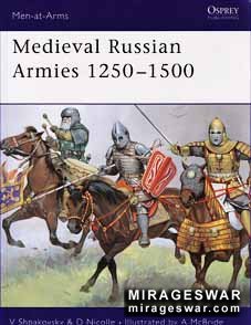 Osprey Men-at-Arms 367 - Medieval Russian Armies 12501500