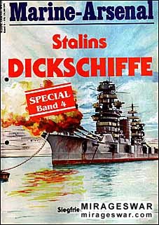 Marine-Arsenal Special №4 - Stalins Dickschiffe