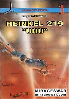 Samoloty Swiata 1 - Heinkel 219 "UHU"