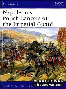 Osprey Men-at-Arms 440 - Napoleons Polish Lancers of the Imperial Guard