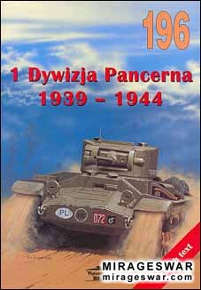 Wydawnictwo Militaria 196 - 1st Panzer Division 1939 1944.