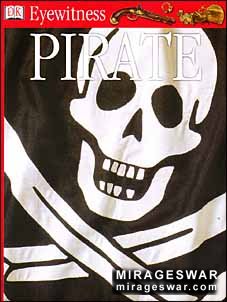 DK Eyewitness Books - Pirate (Eyewitness Guides)