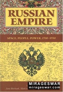 Russian Empire: Space, People, Power, 1700-1930