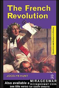 The French Revolution (Jocelyn Hunt )