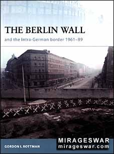 Osprey Fortress 69 -  The Berlin Wall and the Intra-German Border 1961-89