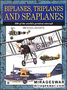 Biplanes, Triplanes and Seaplanes (Michael Sharpe)