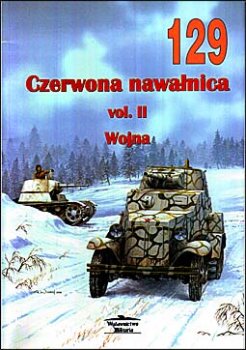 Wydawnictwo Militaria  129 - Czerwona nawa&#322;nica. Wojna. vol. II