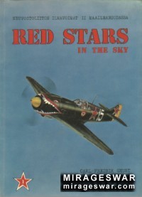 Red stars in the sky: Soviet Air Force in World War Two. Part 1
