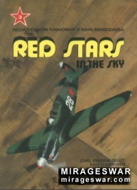 Red stars in the sky: Soviet Air Force in World War Two. Part 3