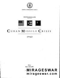 Cuban Missile Crisis 1962