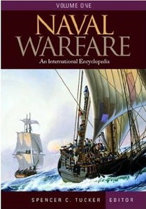 Naval Warfare: An International Encyclopedia