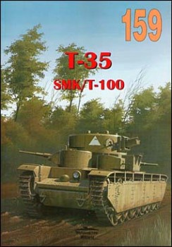 Wydawnictwo Militaria 159 - T-35 / SMK T-100