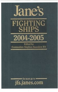 Jane's Fighting Ships 2004-2005 (Janes Information Group)