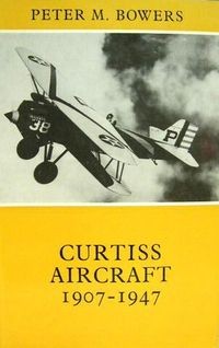 Curtiss Aircraft, 1907-1947