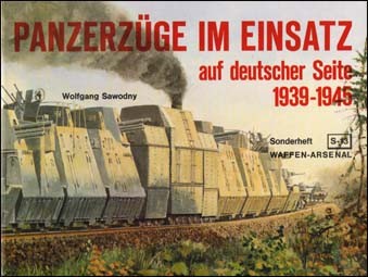 Panzerz&#252;ge im Einsatz auf deutscher Seite 1939 - 1945 (Waffen-Arsenal Sonderheft-13)