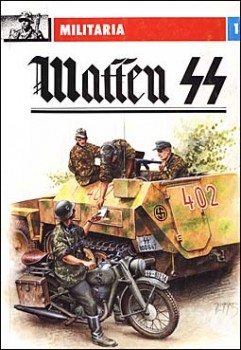 Wydawnictwo Militaria 1 -  Waffen SS - Jednostki Pancerne