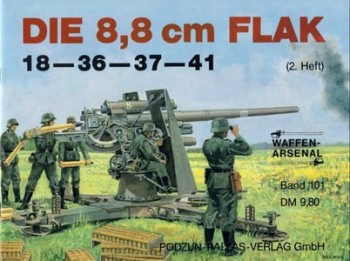 Waffen-Arsenal band 101. Die 8,8 cm FLAK (2 heft)