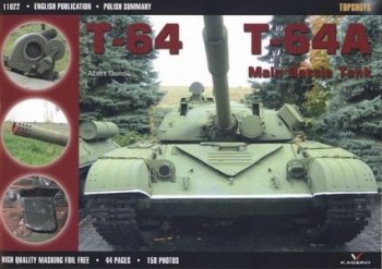 Kagero Topshots. T-64, T-64A Main Battle Tank