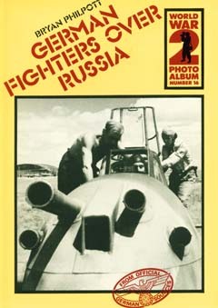 German Fighters over Russia [World War 2 Photoalbum №16]