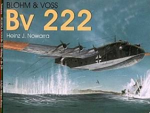 Schiffer Military History. Blohm & Voss Bv 222