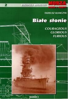Biale Slonie. Courageous Glorious Furious