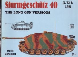 Schiffer Military History Vol. 33: Sturmgeschutz 40 (L/43 & L48): The Long Gun Versions