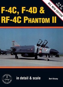 F-4C, F-4D & RF-4C Phantom 2. [Detail & Scale 43]