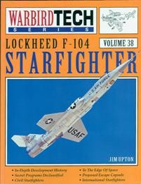 Lockheed F-104 Starfighter (WarbirdTech 38)
