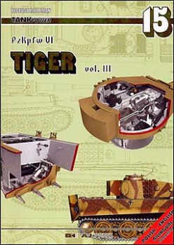 AJ-Press: TankPower 15 - PzKpfw VI Tiger (vol.3)