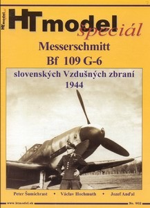 Messerschmitt Bf 109 G-6 Slovenskych Vzdusnych Zbrani 1944 (HT Model Special 902)