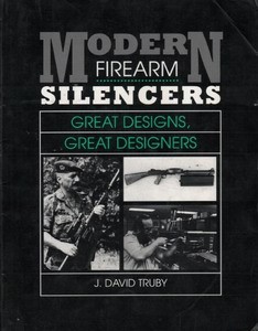 Modern Firearm Silencers. (Paladin Press Book)