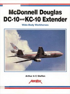 McDonnell Douglas DC-10 and KC-10 Extender (Aerofax)