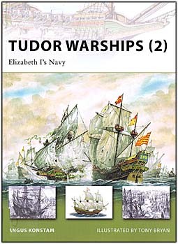 Osprey New Vanguard 149  - Tudor Warships (2) Elizabeth Is Navy