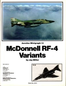 McDonnell Douglas RF-4 Phantom II  [Aerofax Minigraph 13]