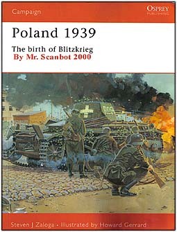 Osprey Campaign 107 - Poland 1939: The birth of Blitzkrieg