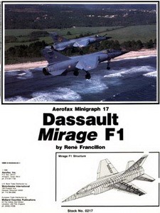 Dassault Mirage F-1 [Aerofax Minigraph 17]
