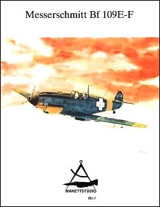 Messerschmitt Bf 109E-F [Makettstudio 01]