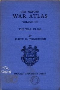 The Oxford War Atlas Vol.3 - War in 1943