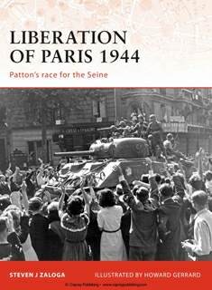 Osprey Campaign 194 - Liberation of Paris 1944, Patton's Race for the Seine
