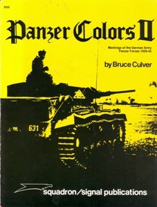 Panzer Colors II. Markings of the German Panzer Forces 1939-45 [Armored Vechicles Series 6252]
