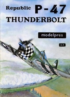 Republic P-47 Thunderbolt - Modelpres 01