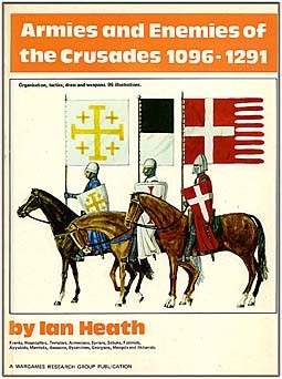 Armies and enemies of the crusades 1096-1291