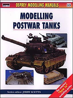 Osprey - Modelling Manuals № 10. Modelling Postwar Tank