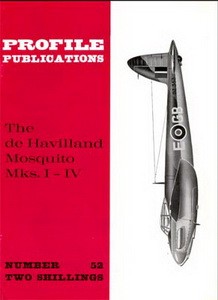 De Havilland Mosquito Mks.I-IV  [Aircraft Profile 52]