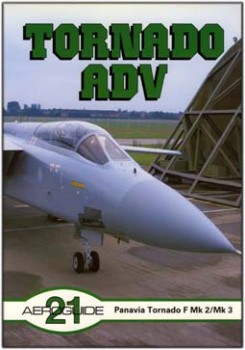 Aeroguide 21 - Panavia Tornado ADV F Mk. 2/Mk. 3